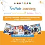 Feria de Innovación y Tecnologías Alimentarias para la Región Andina FoodTech Ingredients 2025
